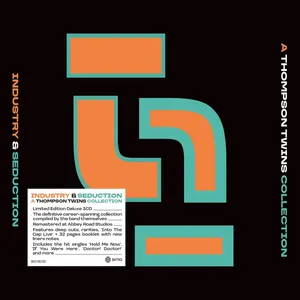 Industry & seduction : a Thompson twins collection